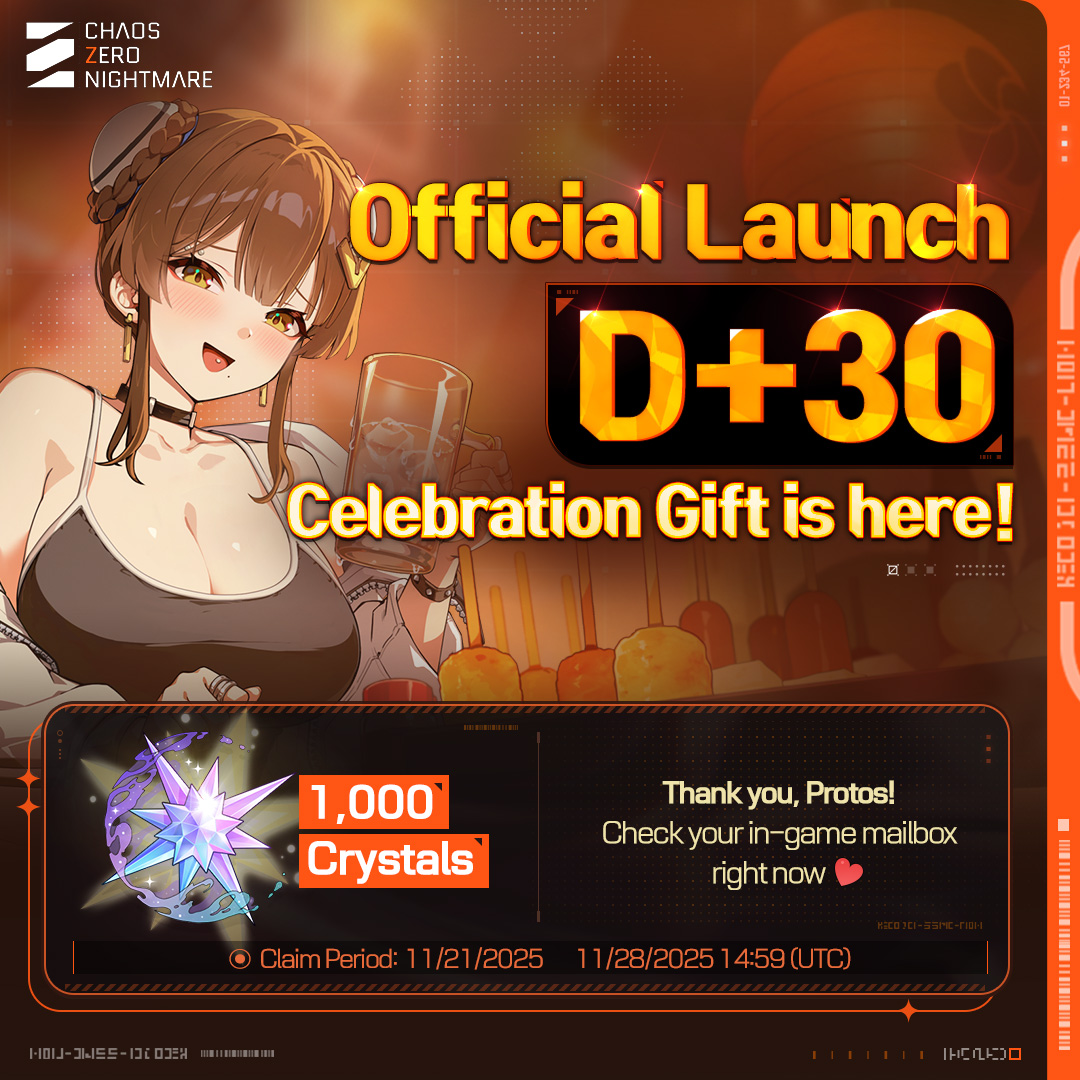 CZN_Official_EN's tweet image. ◤Official Launch D+30 Thank-You Message &amp;amp; Special Gifts!◢

Today marks the 30th day since we officially launched Chaos Zero Nightmare! 

To all Protos who continue to protect the SS Nightmare, we extend our sincerest gratitude. We promise to continue doing our very best to…