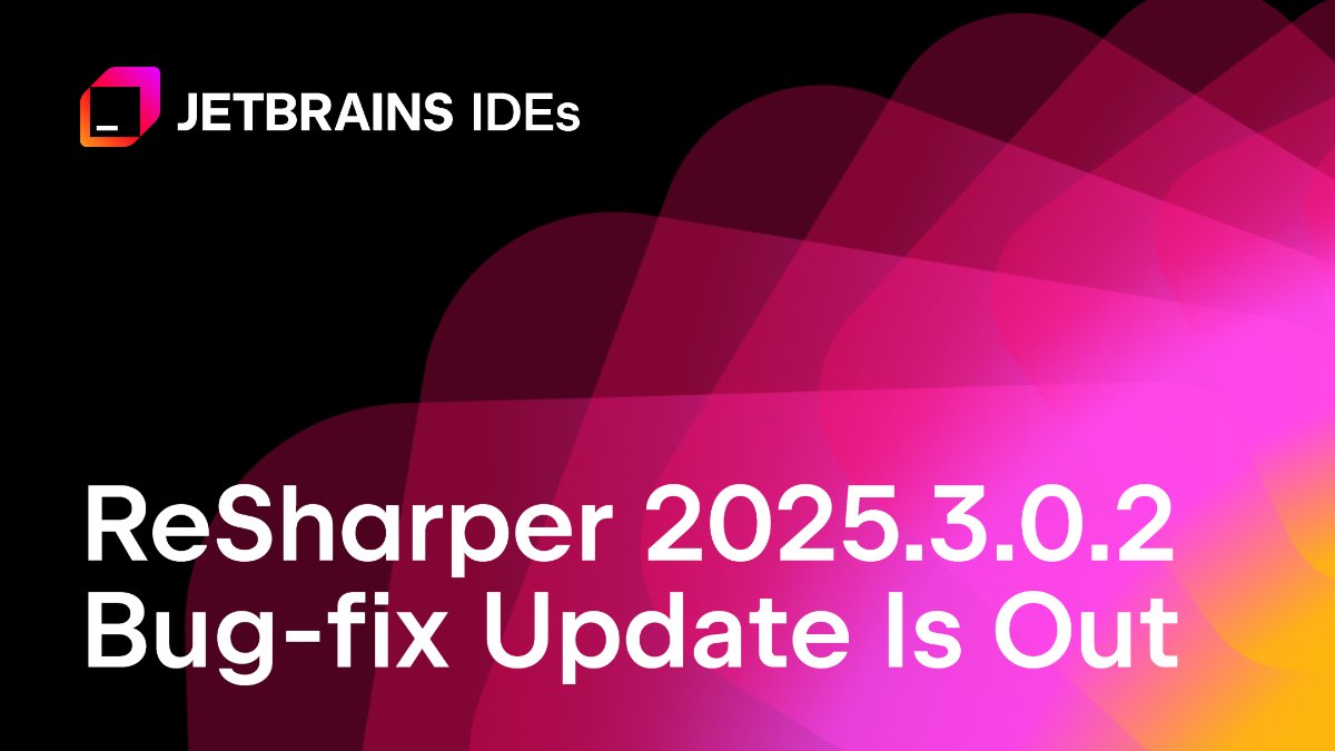 resharper's tweet image. 🛠 ReSharper 2025.3.0.2 is out!
This update brings stability and quality improvements, including:
✅ No more deprecated API warnings in Visual Studio 2026
✅ Fixed MSTest v4 test duplication
✅ Reliable namespace imports &amp;amp; C# analysis stability

More details 👉…