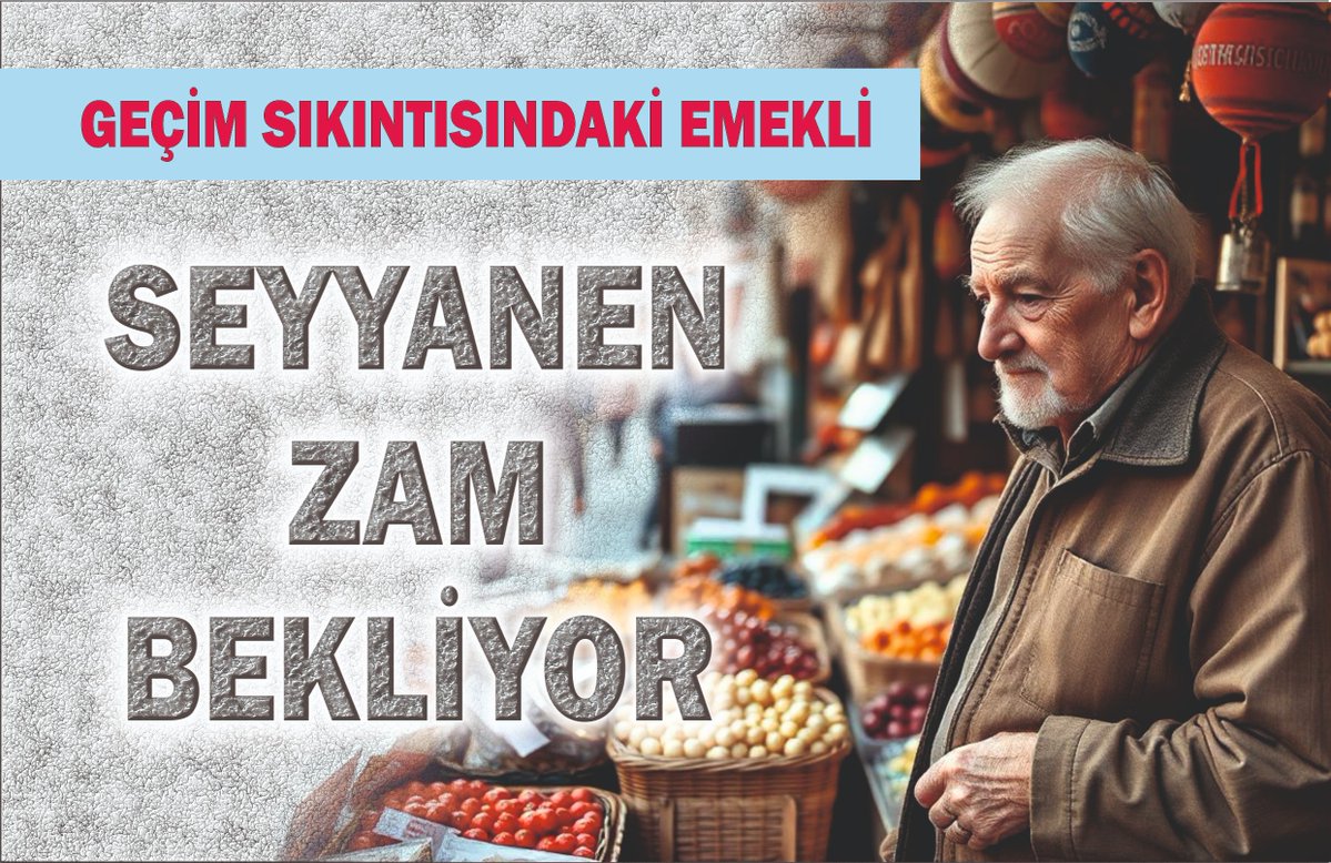 Emekli Seyyanen Zam Bekliyor...
#SeyyanenZAM #Emekli