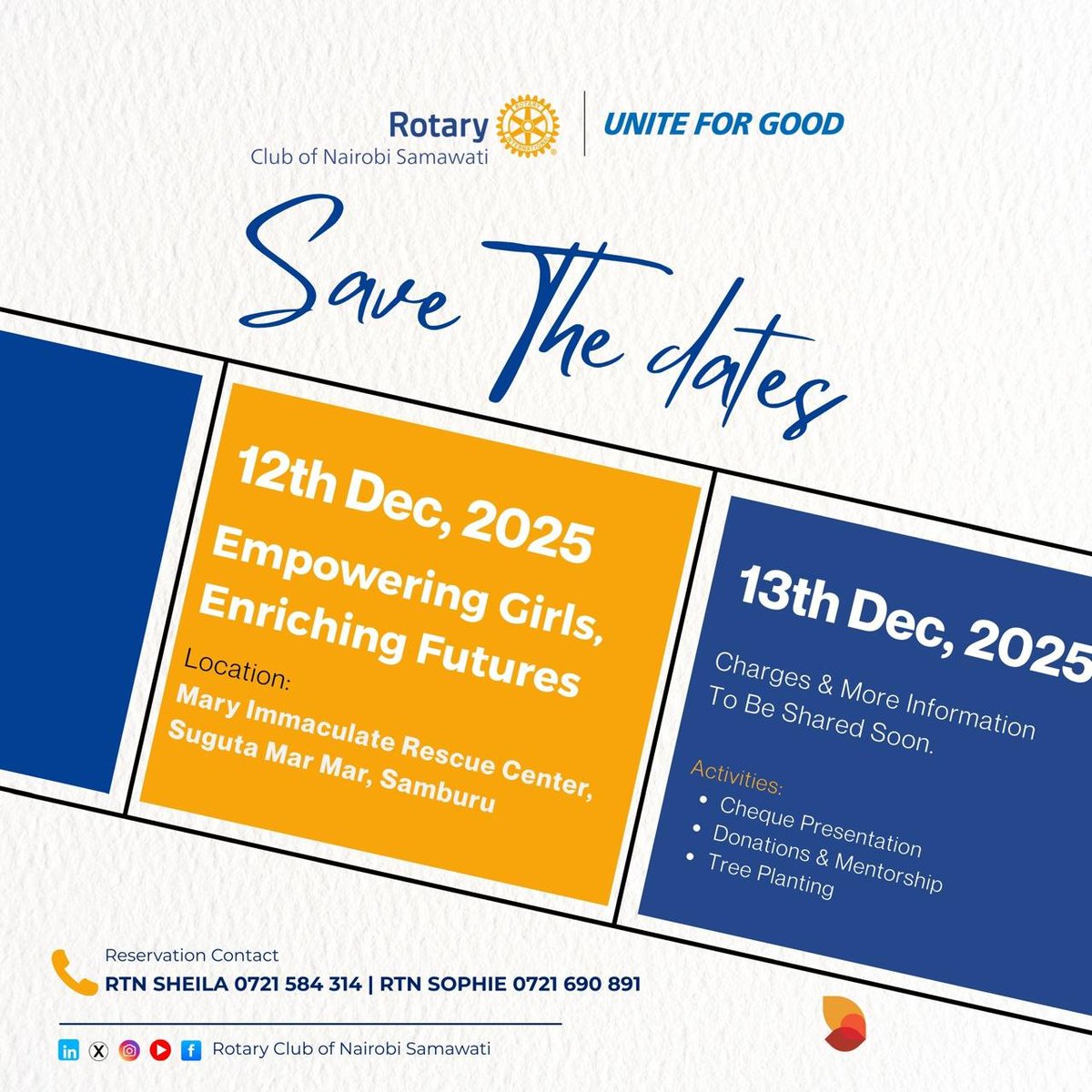 RcSamawati's tweet photo. Mark your calendars and join us on 12 - 13th December 2025 as we make our visit to the Mary Immaculate rescue centre in Suguta mar mar, Samburu County.
More details to follow. 
@Rotary @d9212 @Rotaract_D9212 @WKahiu

#UniteForGood
#RCNS@5 https://t.co/TnvVskk5MH