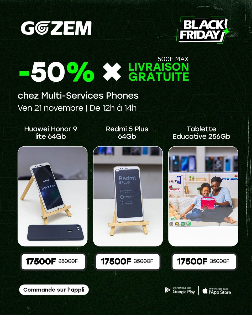 Vente flash ⚡ 
Aujourd'hui de 12h à 14h, c'est 50% de réduction sur vos smartphones et tablettes éducatives chez Multi-Services Phones !

Cliquez ici 👉 link.gozem.co/pdwptT

Vous ne pouvez pas rater çaaaa ! 🥳🥳

#GozemTogo #GozemBlackFriday #venteflash
