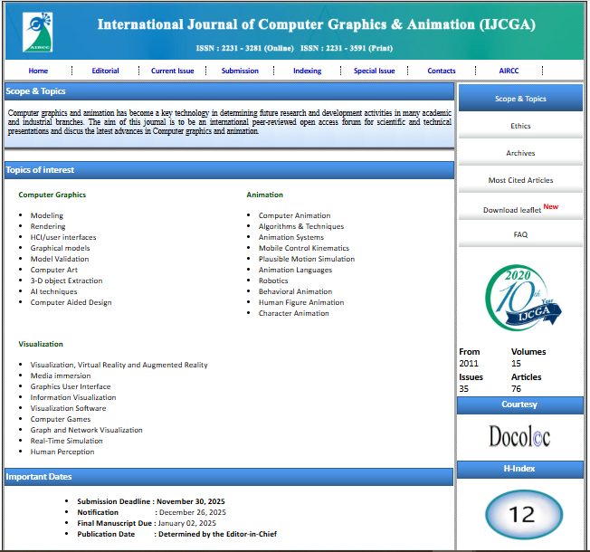 JeneeferAlsher's tweet image. International Journal of Computer Graphics &amp;amp; Animation (IJCGA) - EBSCO, ERA indexed 
ISSN : 2231 - 3281(Online) ; 2231 - 3591 (print)
airccse.org/journal/ijcga/…
Submission Deadline : November 30, 2025 
Contact us: ijcga@aircconline.com 
#computergraphics #animation