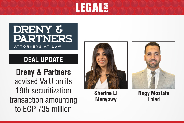LegalEraGlobal's tweet image. Dreny &amp;amp; Partners Advised ValU On Its 19th Securitization Transaction Amounting To EGP 735 Million

Link to read full News: legaleraonline.com/global/deal-st…

#DrenyAndPartners #ValU #Securitization #CapitalMarkets #BankingAndFinance #EGP735Million #FinancialMarkets #Egypt
