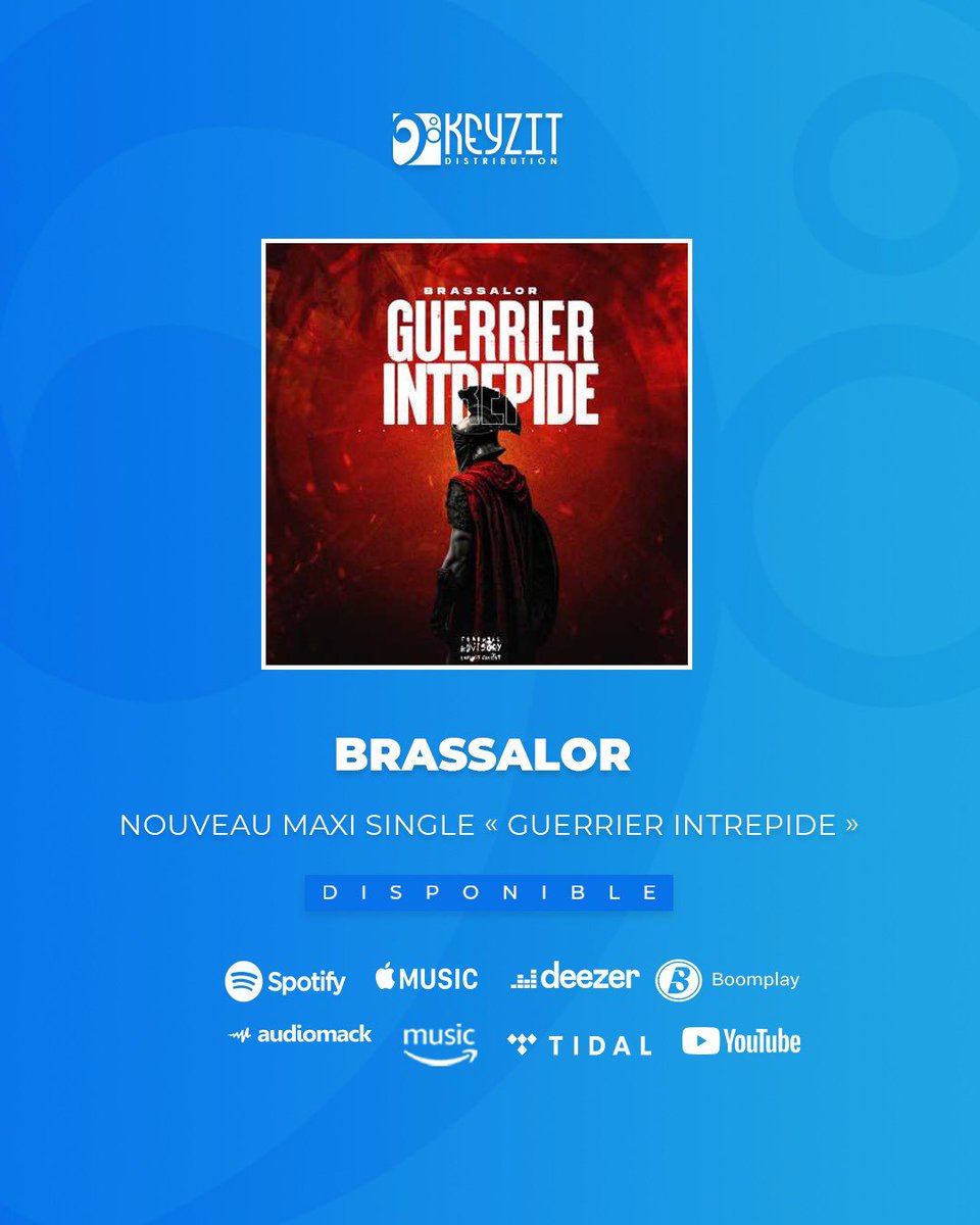 KeyzitBurkina's tweet image. Le nouveau maxi single &quot;Guerrier Intrépide&quot; de l’artiste BRASSALOR est maintenant disponible sur toutes les plateformes de streaming et de téléchargement légal !

🎶 fanlink.tv/BrassalorGuerr…

#Brassalor #KeyzitDistribution #Keyzit #AfricanMajor