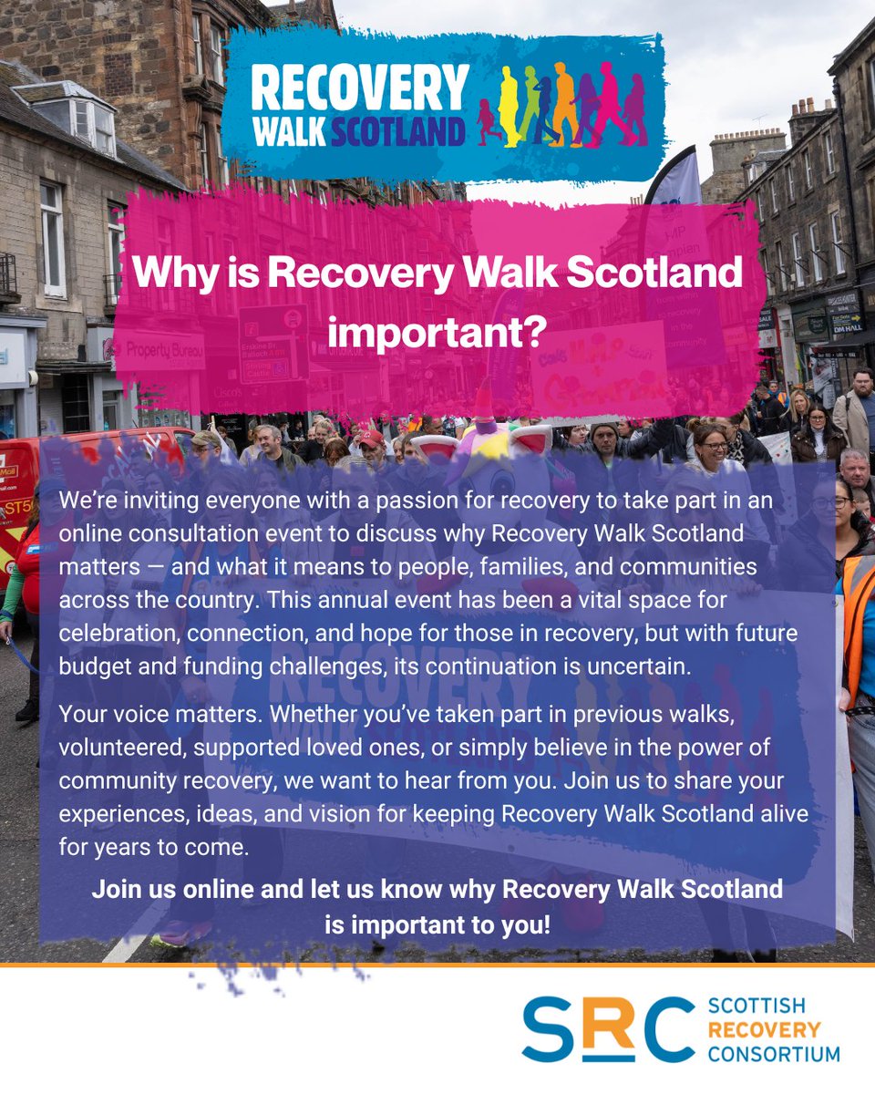 SRConsortium's tweet image. 💬 Have your say on the future of Recovery Walk Scotland!
Join our online consultation to share why the walk matters as we face funding challenges.

👉 Register: learning@scottishrecoveryconsortium.org

#RecoveryWalkScotland #RecoveryCommunity #HaveYourSay