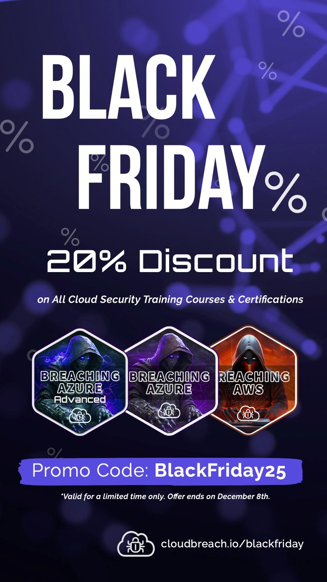 Cloud_Breach's tweet image. 🔥 #BlackFriday just ignited at CloudBreach 🔥
➤ 20% OFF all #cloudsec courses &amp;amp; certifications 
✅ hands-on labs
✅ full attack chains
✅ earn &amp;amp; display badges

➤ Breaching Azure Advanced is officially LIVE - built for real adversarial operations inside enterprise Azure.
✅…