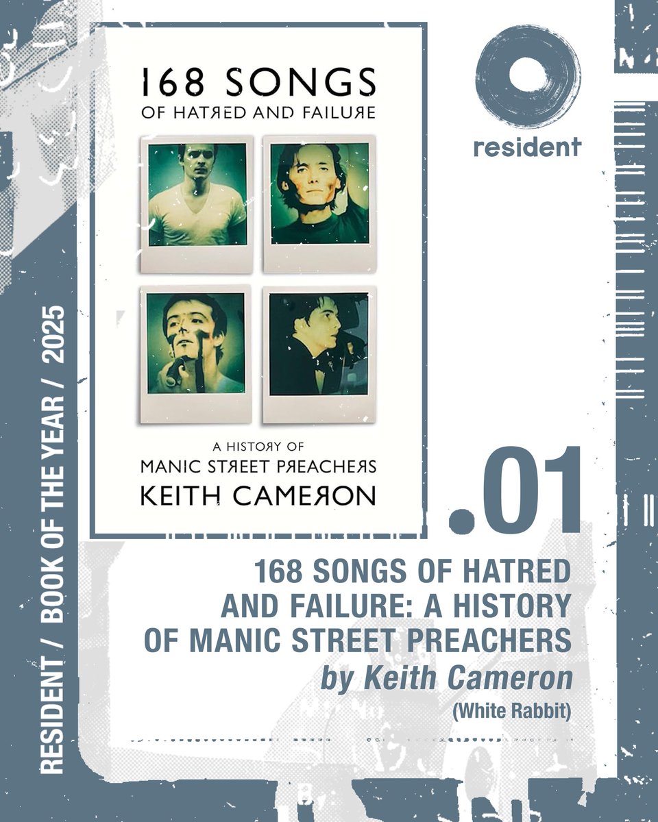 Manics's tweet image. Resident has announced ‘168 Songs of Hatred and Failure’ as their Book of the Year 2025. 

A big thank you to the team in Brighton for the continued support.

Order the signed Record Store Special Edition or the standard hardback here:
resident-music.com/product/camero…