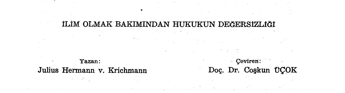 İlgilenen şüpheci bir arkadaş varsa, ona von Kirchmann'ın ünlü makalesinin başlığına nazire yapan bir başlık önerim var:

Felsefe olmak bakımından Hukuk Felsefesinin değersizliği