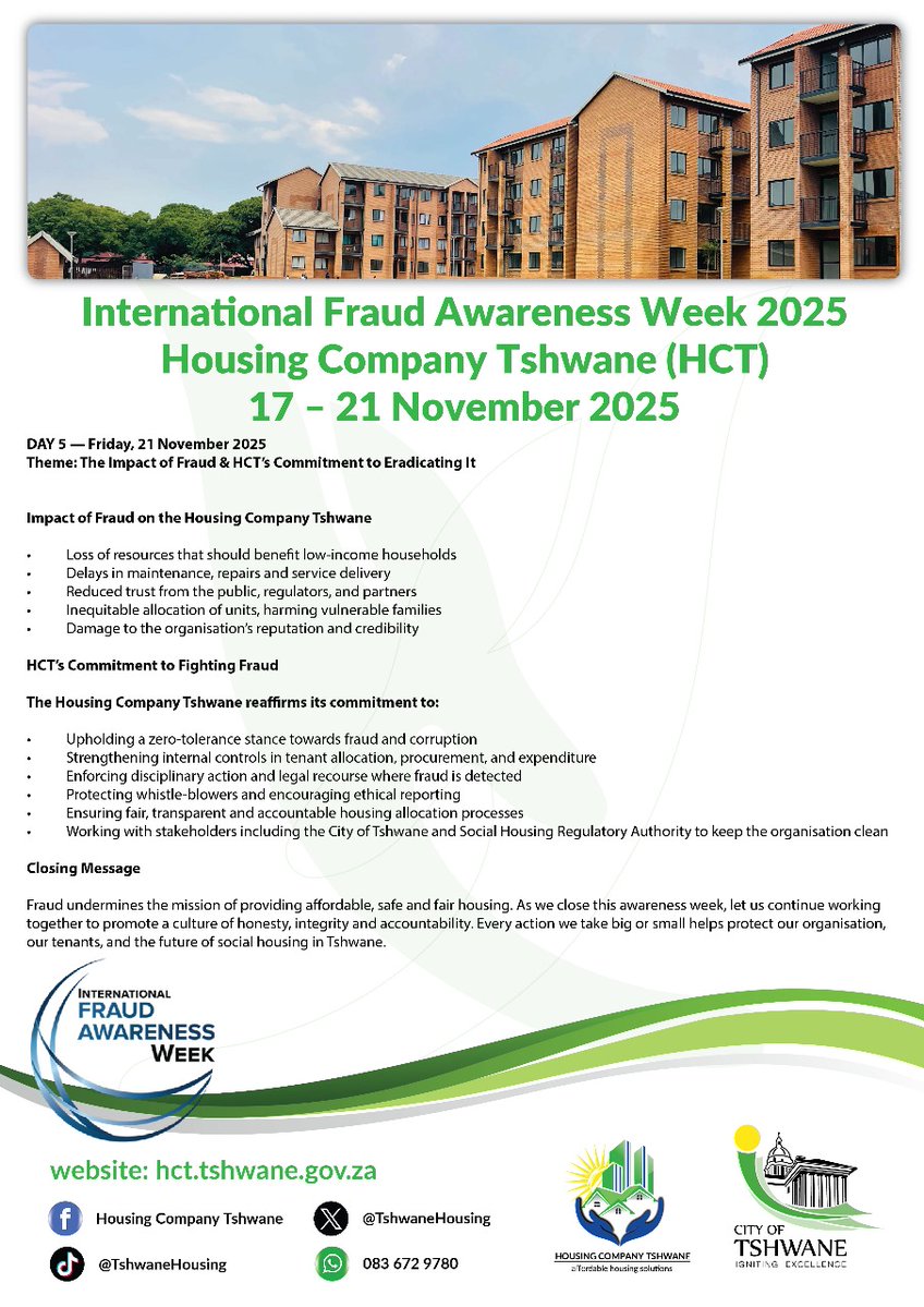TshwaneHousing's tweet image. As we close this awareness week, let us continue working together to promote a culture of honesty, integrity, and accountability. Every action we take big or small helps protect our organization, our tenants, and the future of social housing in Tshwane.
#FraudAwarenessWeek