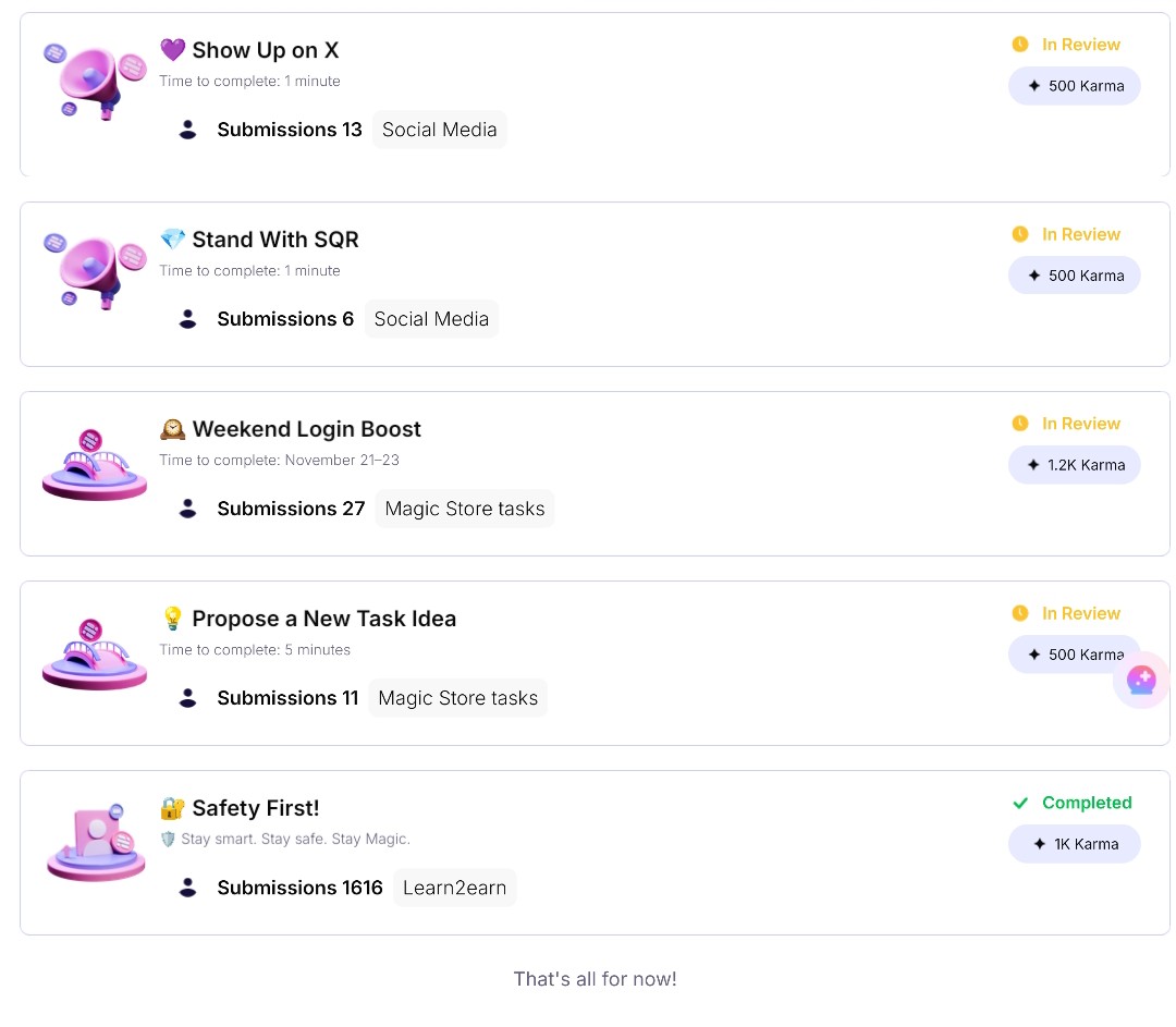 After taking a few days off I was busy performing <a href="/MagicSquareio/">Magic Square</a> tasks today, so I still got things done this week. Best one was proposing a New Task Idea, which is always great as you can get creative.