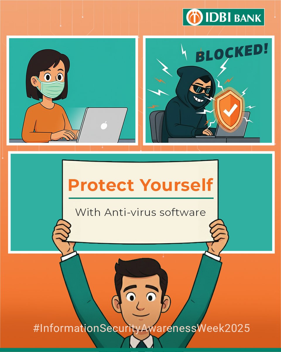 IDBI_Bank's tweet photo. Just like you wear a mask for protection, your devices need a shield too.
Install trusted anti-virus software and stay cyber-safe.

#InformationSecurityAwarenessWeek2025
#StaySafeOnline #DigitalSafety #IDBIBank https://t.co/Ayd3mvDErJ