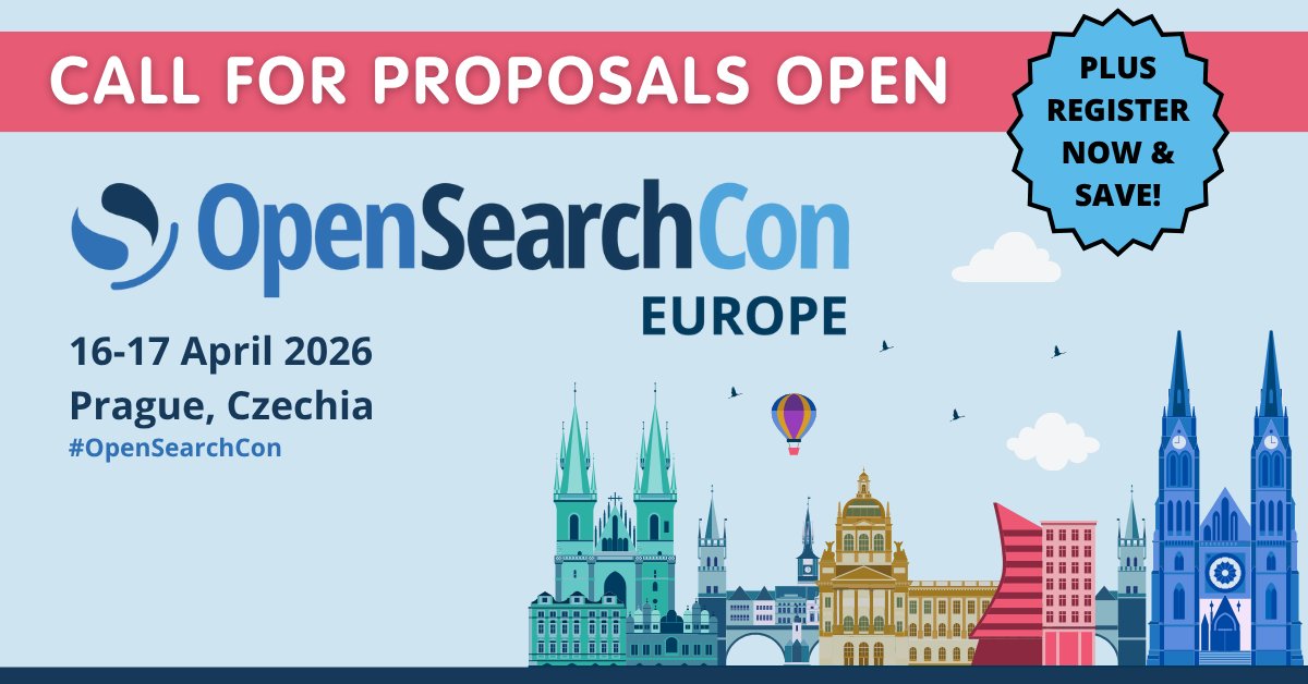 OpenSearchProj's tweet image. Big news! #OpenSearchCon Europe is coming to Prague 16-17 April 2026! Submit to speak by 18 January: hubs.la/Q03VgW3R0 Want to attend? Get early bird pricing now: hubs.la/Q03VgTNB0