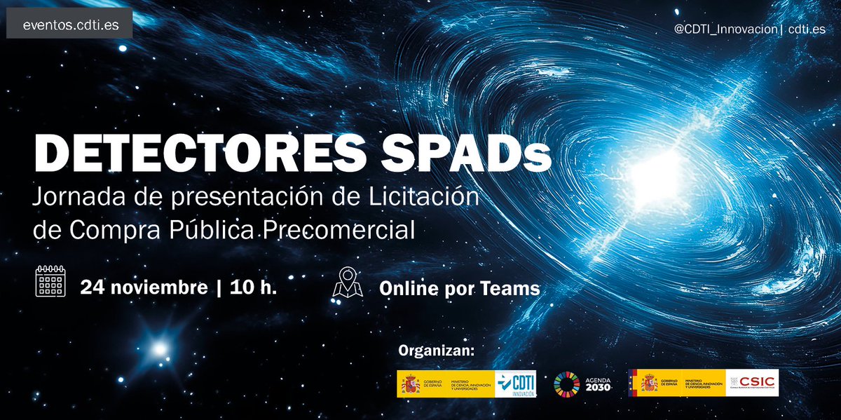 CDTI_innovacion's tweet photo. 📢 El próximo lunes tendrá lugar la jornada informativa sobre la Compra Pública Precomercial de detectores SPADs avanzados para aplicaciones de observación astronómica

 24 noviembre 2025
⏰ 10:00 h | 💻 Online (Teams)

El @CDTI_innovacion y el @CSIC presentan la licitación y detallan el pliego administrativo y los requisitos técnicos

📝 Inscripción: https://t.co/WBqdVuLk5k

@CienciaGob @FondosUE_Esp

#AyudandoCrearFuturo #FEDERCDTI #CompraPúblicaPrecomercial #CPP #Innovación #I+D #Tecnología #Astronomía