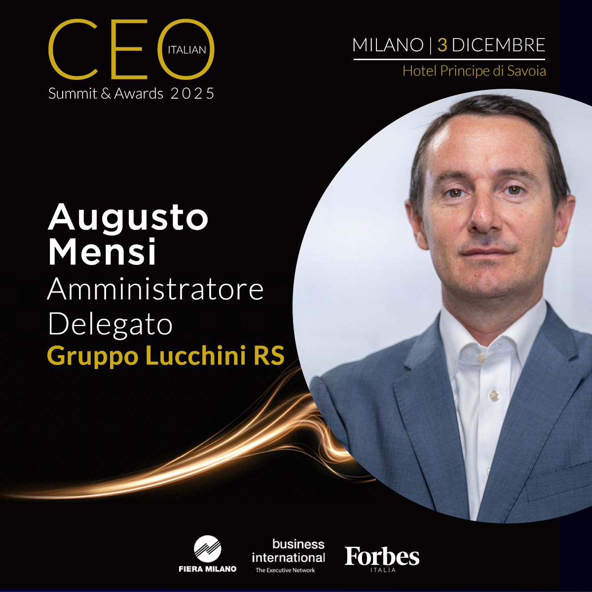 BIweb's tweet image. 📅 Il #CEO Italian Summit &amp;amp; Awards 2025  (3.12.Hotel Principe di Savoia, Milano) racconta la visione e l’esperienza di chi sta ridefinendo l’eccellenza manageriale.

Tra i protagonisti Augusto Mensi, CEO di Gruppo Lucchini RS.
👉businessinternational.it/Eventi/4998/CE…