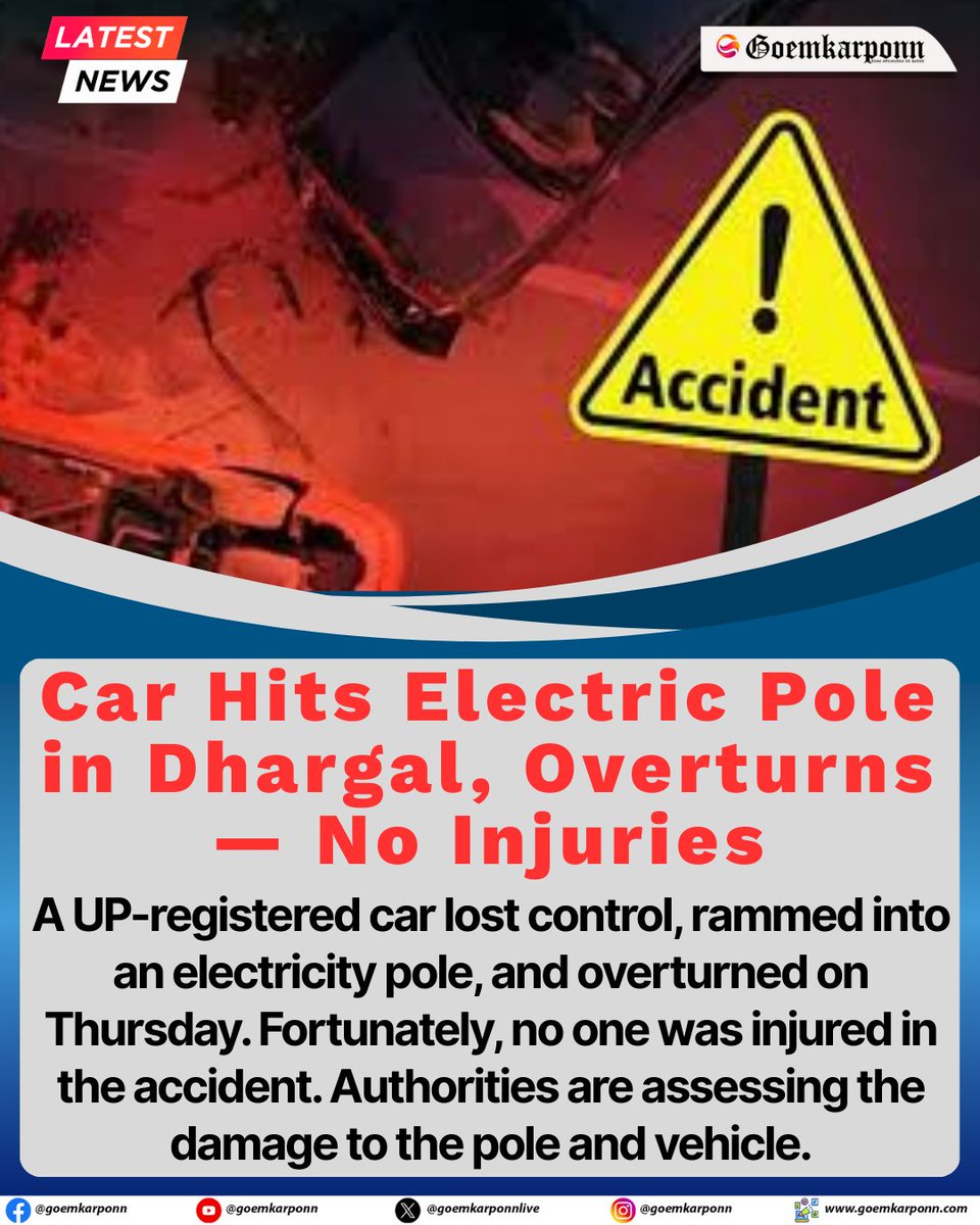 goemkarponnlive's tweet image. A UP-registered car lost control, rammed into an electricity pole, and overturned on Thursday. Fortunately, no one was injured in the accident. Authorities are assessing the damage to the pole and vehicle.

#Dhargal #GoaNews #RoadSafety #AccidentUpdate #BreakingNews #SafeDriving
