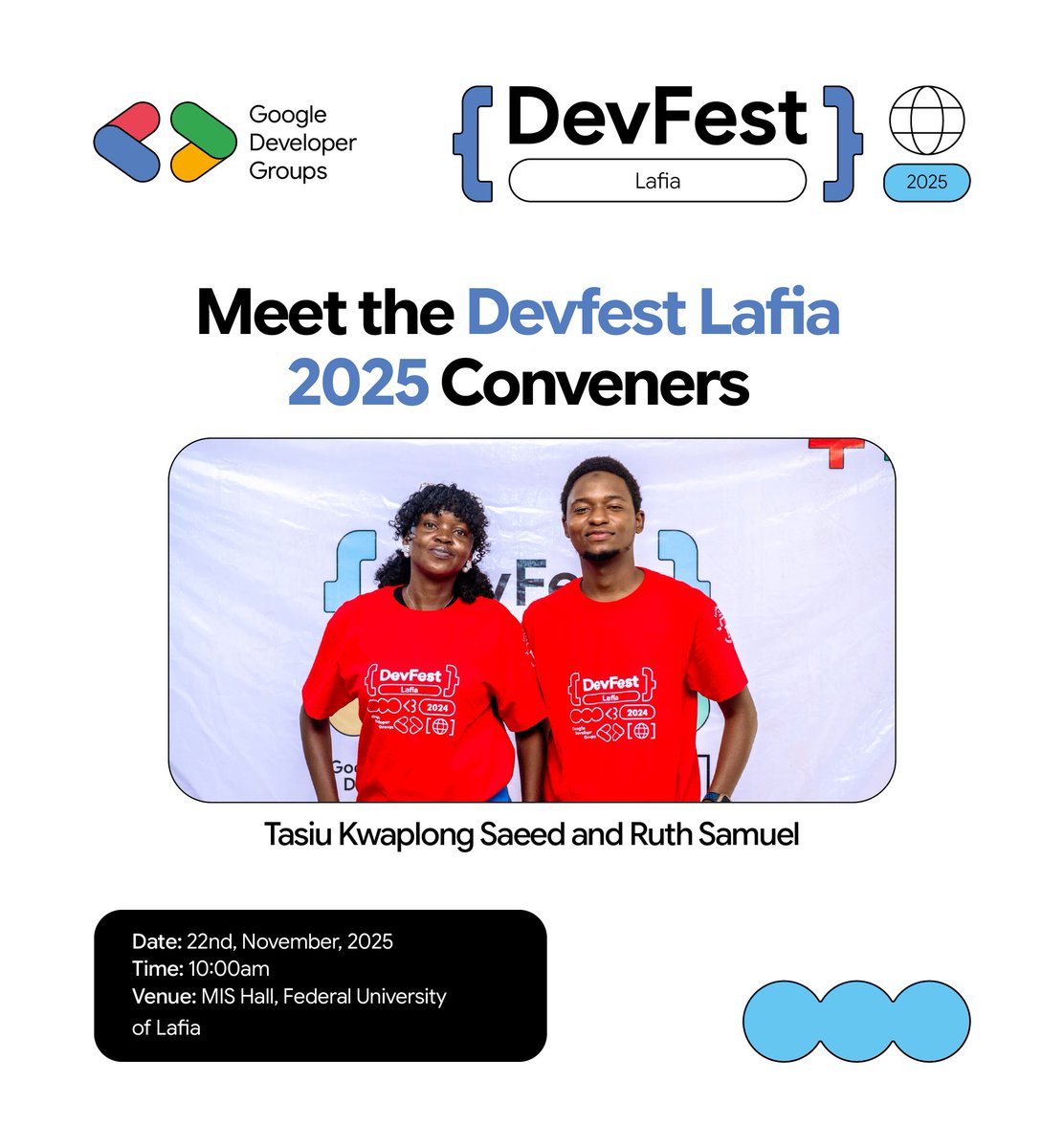 Meet the legends behind #DevFestLafia 2025! 
<a href="/tasiukwaplong/">TK</a>  &amp; <a href="/iamruthie_young/">Ruth Samuel</a> have been rocking DevFest Lafia since 2019! Another epic year of fun + impact incoming!  Don’t miss out → Register NOW: tinyurl.com/devfestlafia25   22 Nov 2025
 Gates open 10am
 MIS Hall, FULAFIA