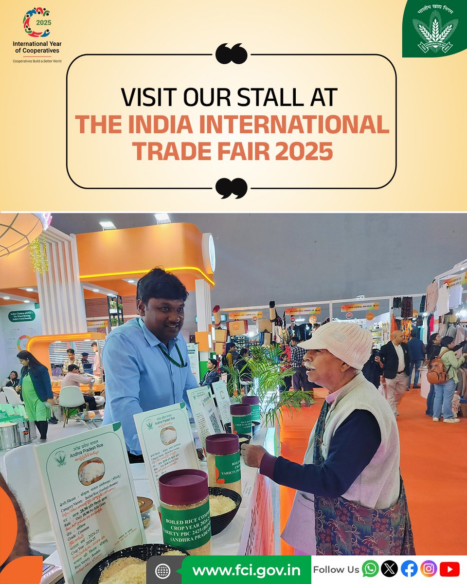 Rice at an Economical Price!  

Discover various varieties of rice sourced from 6 regions of India, all under one roof at the FCI Stall, IITF 2025. 

Visit us at the Hall no 06 (Stall No. H-06/06-42-A), India International Trade Fair 2025, #BharatMandapam.  

#IITF2025 #TradeFair