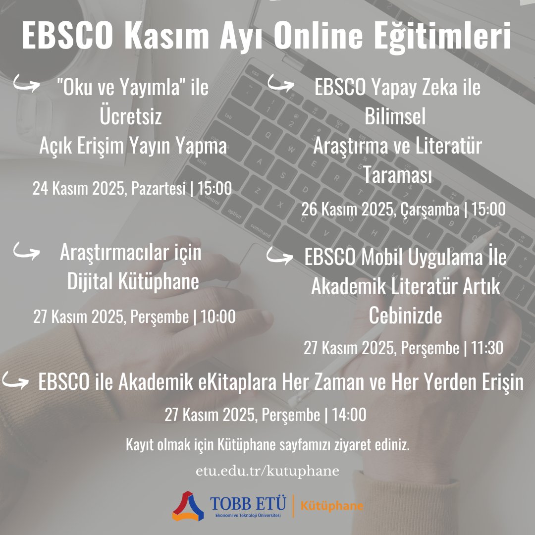 etukutuphane's tweet image. EBSCO Kasım Ayı Online Eğitim programı ve kayıt bağlantıları için linke tıklayınız.

etu.edu.tr/tr/kutuphane/d…

#ebsco #tobbetukutuphanesi #tobbetulibrary #OnlineEğitim #webinar #onlinetraining