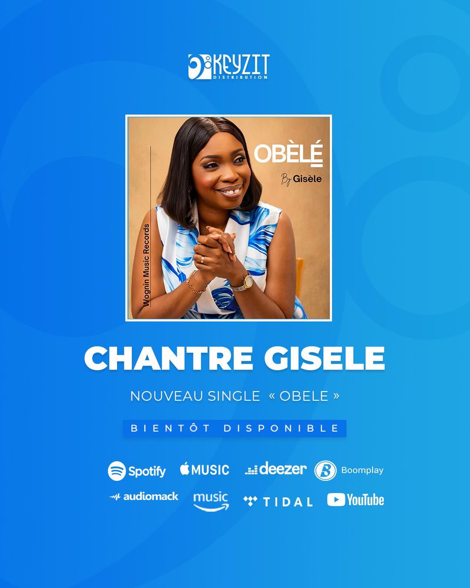 keyzit_ci's tweet image. 📢 Nouveau single en approche !
Le nouveau single « 𝐎𝐛𝐞̀𝐥𝐞́ » de 𝐋𝐀 𝐂𝐇𝐀𝐍𝐓𝐑𝐄 𝐆𝐈𝐒𝐄̀𝐋𝐄  sera bientôt disponible. 

𝗗𝗶𝘀𝘁𝗿𝗶𝗯𝘂𝗲 𝘁𝗮 𝗺𝘂𝘀𝗶𝗾𝘂𝗲 𝗮𝘃𝗲𝗰 𝗞𝗘𝗬𝗭𝗜𝗧 ! 

#KeyzitDistribution #KeyzitAfrica #AfricanMajor