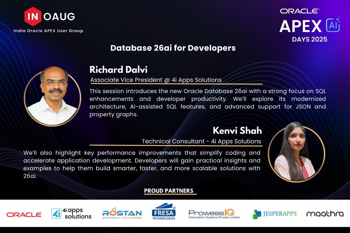 inoaug's tweet image. Join 4i Apps experts Richard Dalvi &amp;amp; Kenvi Shah for a deep dive into Oracle DB 26ai—AI-powered SQL, performance boosts, JSON upgrades &amp;amp; more. Build smarter, faster apps! 

📅 22 Nov 2025 
📍 Gurugram 
⏰ 8:30–5:30 

👉 Register: inoaug.org/ords/r/inoaug/…

#OracleACE #OracleCloud
