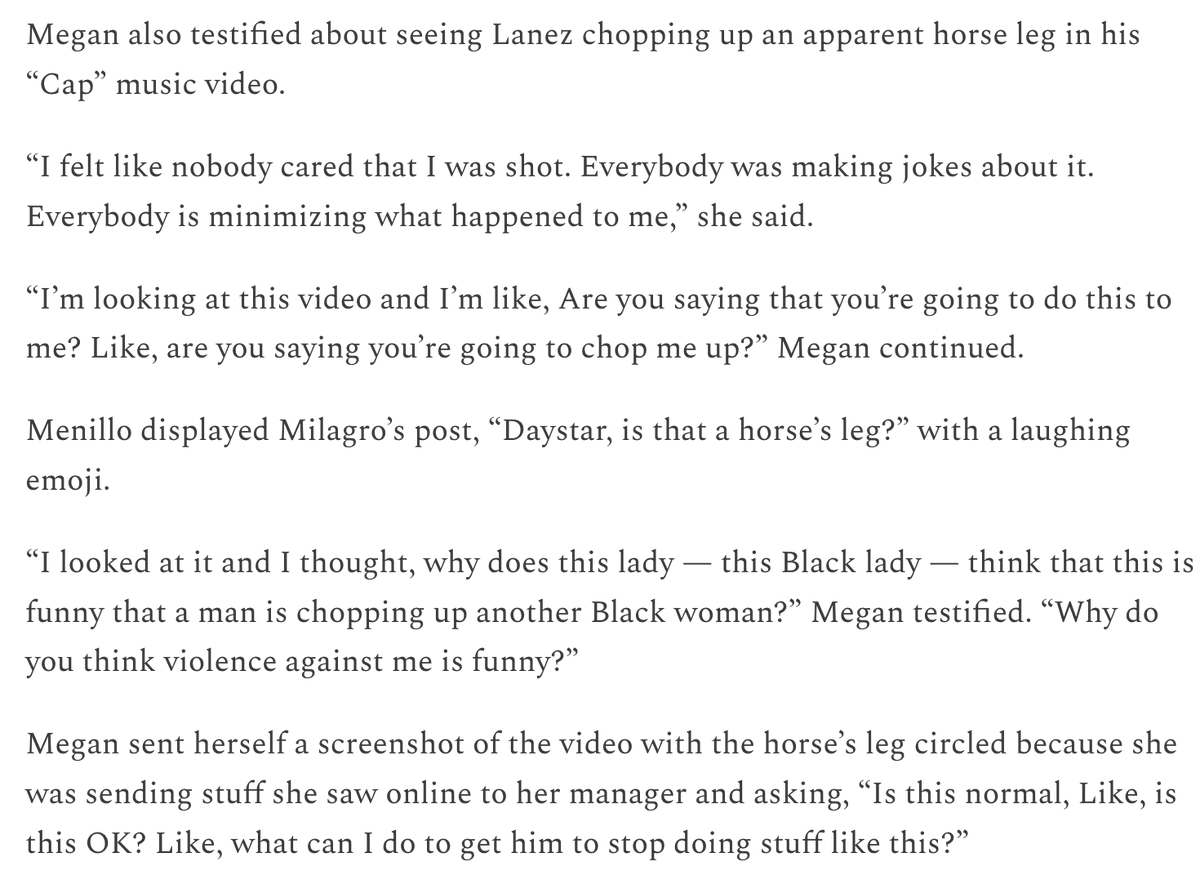 “I looked at it and I thought, why does this lady — this Black lady — think that this is funny that a man is chopping up another Black woman?” Megan testified. 

“Why do you think violence against me is funny?” legalaffairsandtrials.com/p/megan-thee-s…