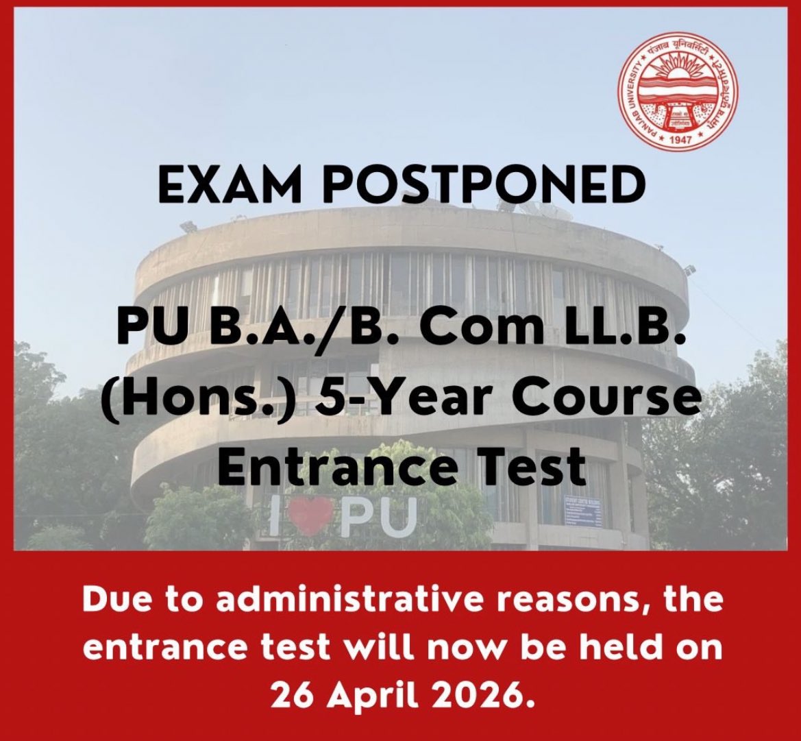 sd_notification's tweet image. Panjab University Chandigarh has postponed the PU B.A./B.Com. LL.B. (Hons.) 5-Year entrance test to 26 April 2026.
PU Controller of Examinations, Prof. Jagat Bhushan, stated that the change has been necessitated due to administrative reasons.
#LawExam #Chandigarh