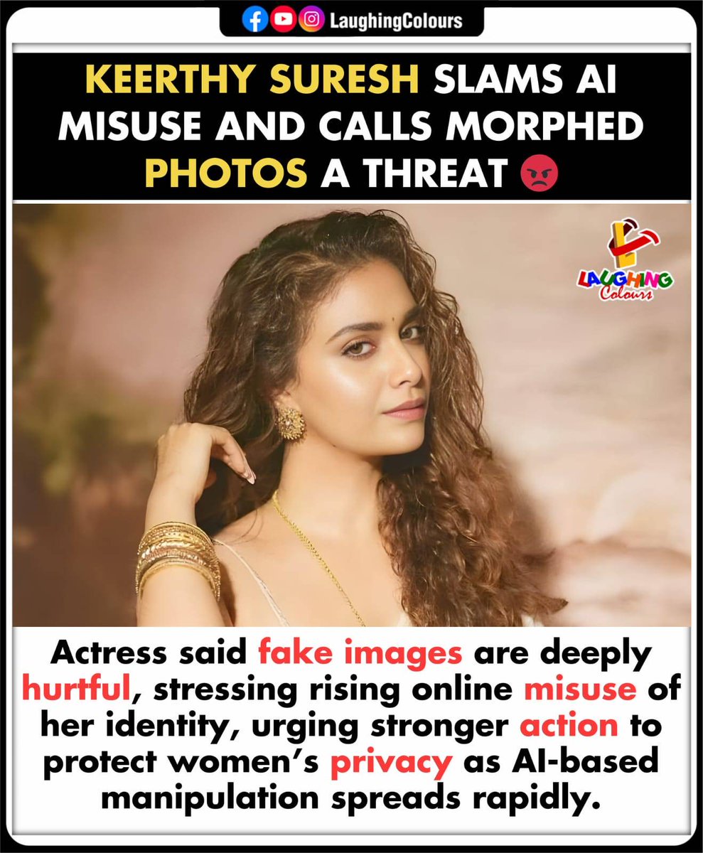 LaughingColours's tweet image. Fake AI images alarm actors 😡

#KeerthySuresh #AIMisuse #DeepfakeThreat #WomenSafety #DigitalIdentity #TechEthics