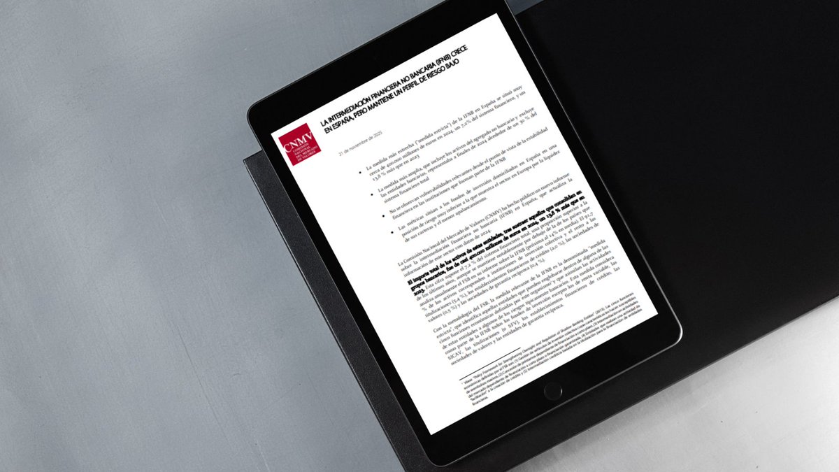 CNMV_MEDIOS's tweet image. La #CNMV publica hoy un nuevo informe sobre la intermediación financiera no bancaria (#IFNB) en España, que actualiza la información de este sector con datos de 2024.

📝Nota de prensa: cutt.ly/EtrY5Xz6