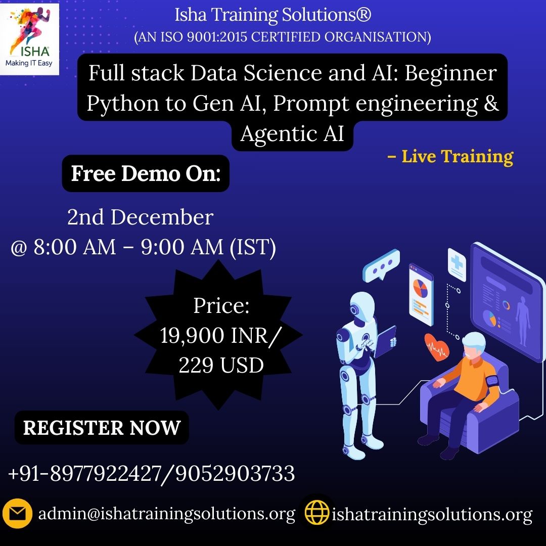 IshaKumargupta's tweet image. Isha Training Solutions presents “Full Stack Data Science and AI&quot; -Live Training.
Free Demo On:
2nd Dec@8 AM(IST)
1st Dec@9:30PM(EST)
For Registration, click the link 
docs.google.com/forms/d/e/1FAI…
Call@+91-8977922427
For Course content,
ishatrainingsolutions.org/full-stack-dat…
#FullStackDataScience