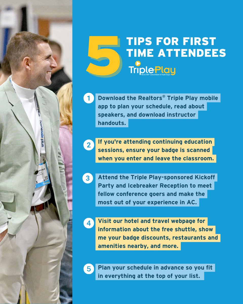If you're joining us in Atlantic City for the first time to attend Realtors® Triple Play, follow these tips to maximize your Triple Play experience.