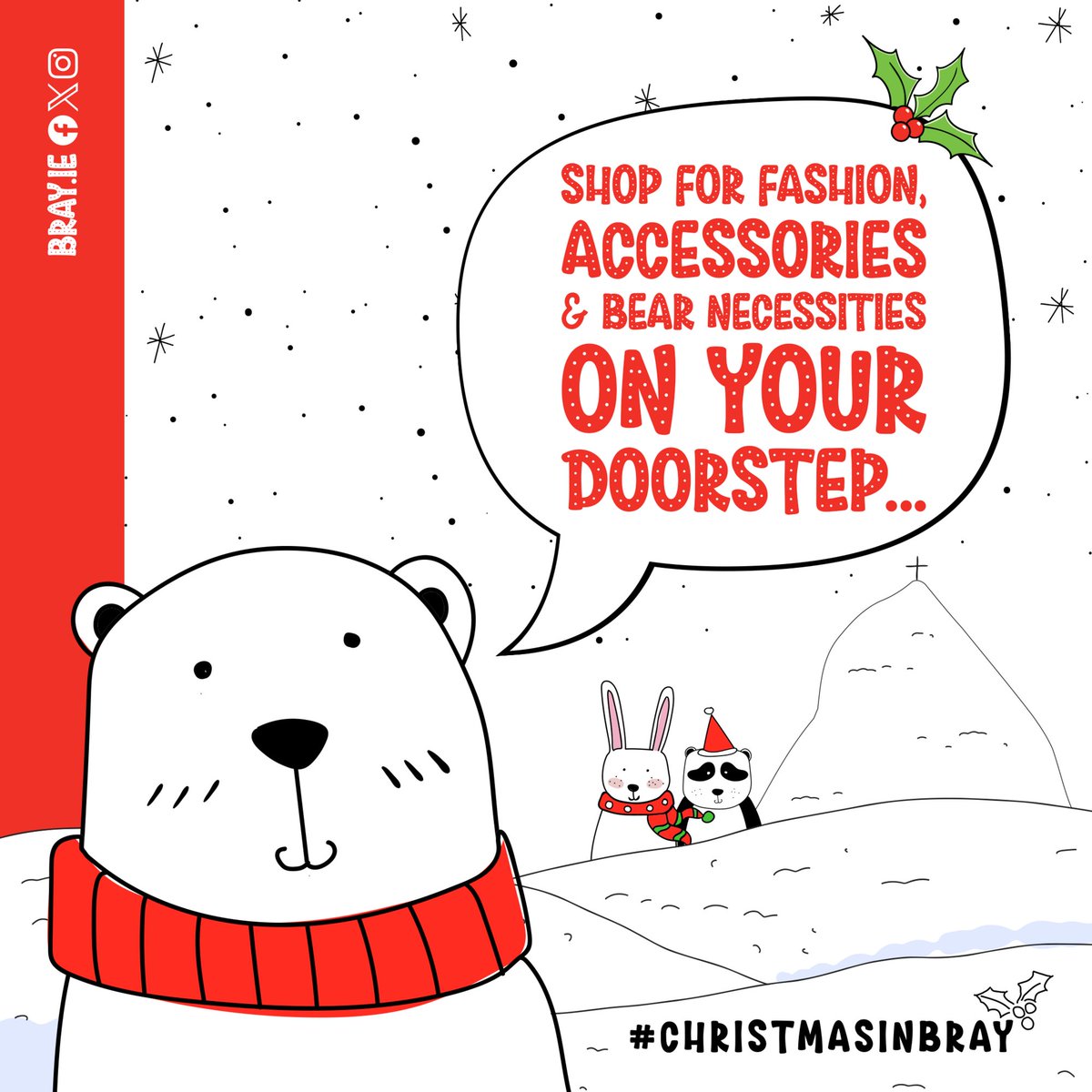 bray_ie's tweet image. This festive season, discover unique fashion, trendy accessories, and all the bear necessities right on your doorstep 😏!

#ShopLocalFirst #StepIntoChristmasInBray #ChristmasInBray #WinterInBray #LoveBray
