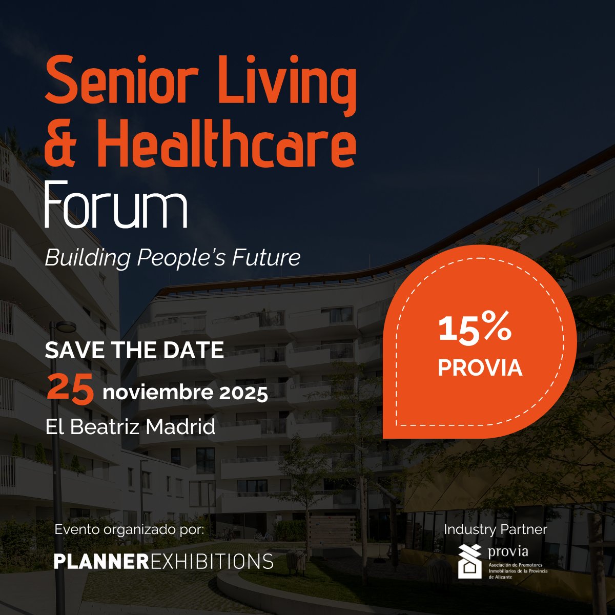 El  📆 25 de noviembre los principales actores del sector se reunirán en Senior Living &amp; Healthcare Forum para analizar tendencias, estrategias y casos de éxito en el desarrollo inmobiliario senior 👉
plannerexhibitions.com/senior/