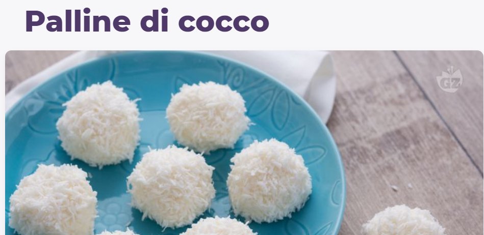 Ricetta: palline di cocco. 
Ingredienti: cocco, cocco e cocco. 
Commenti: posso farli senza cocco? Come lo sostituisco? Li ho fatti con il ghiaietto al posto del cocco e non sono venuti bene, ti do una stella.