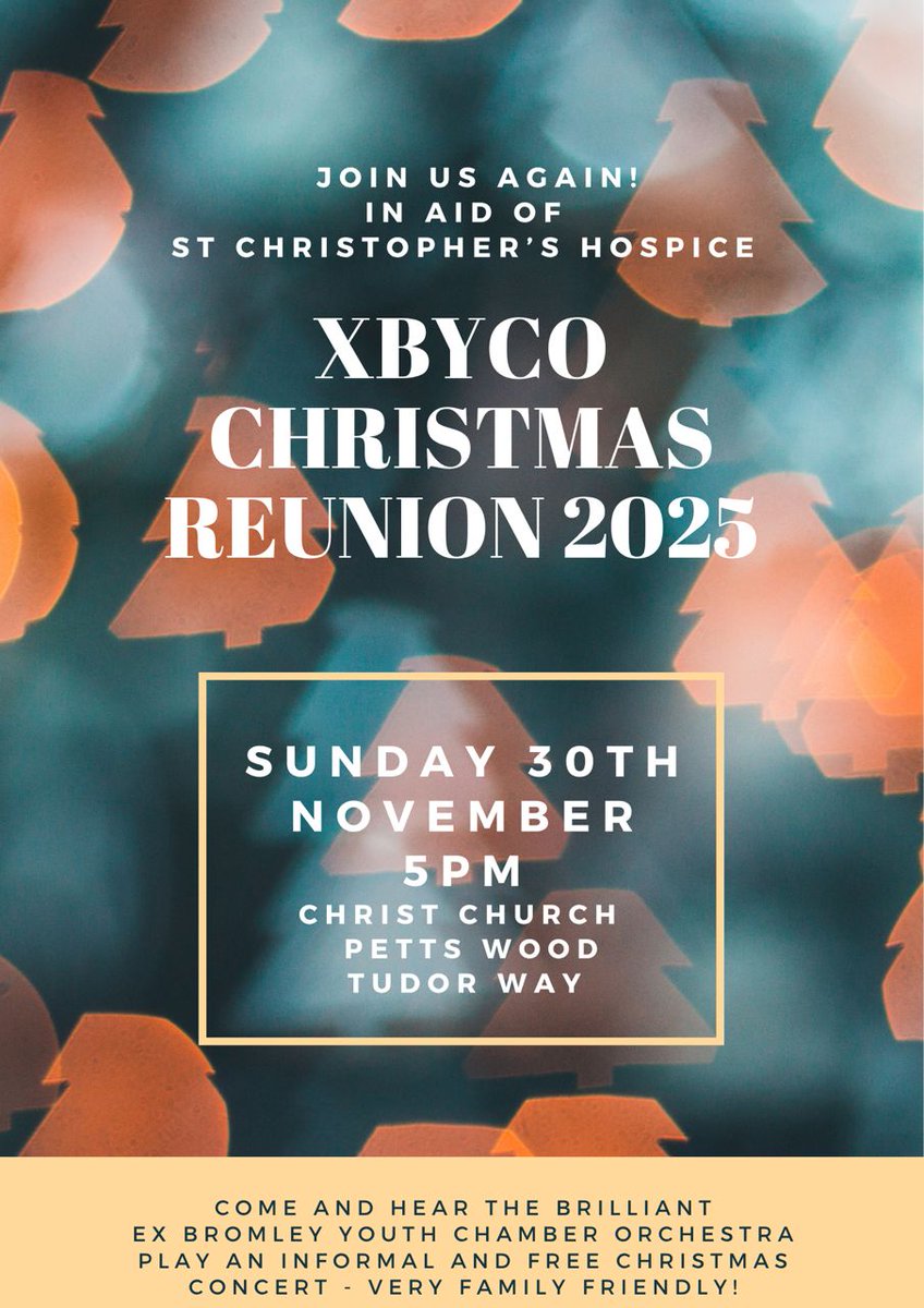OfficialBYMT's tweet photo. XBYCO Christmas Concert: Sunday 30 Nov, 5pm, Christ Church Petts Wood. Join ex-Bromley Youth Chamber Orchestra play an informal Christmas Concert raising funds for St Christopher's Hospice https://t.co/yzfSKBOdUw
