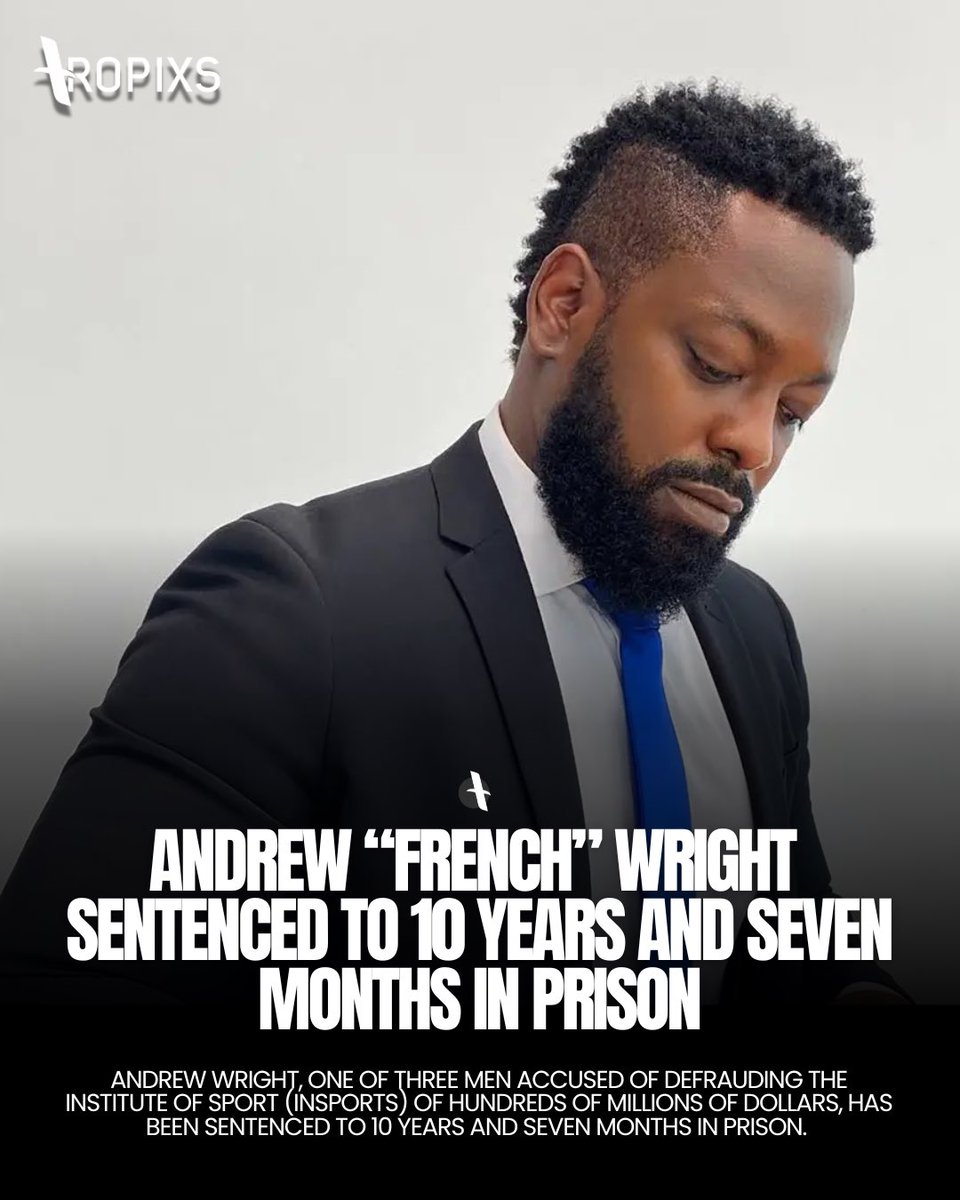 Andrew Wright, one of the three men implicated in the InSports fraud scheme, has been sentenced to 10 years and seven months at hard labour following his conviction in the Supreme Court.