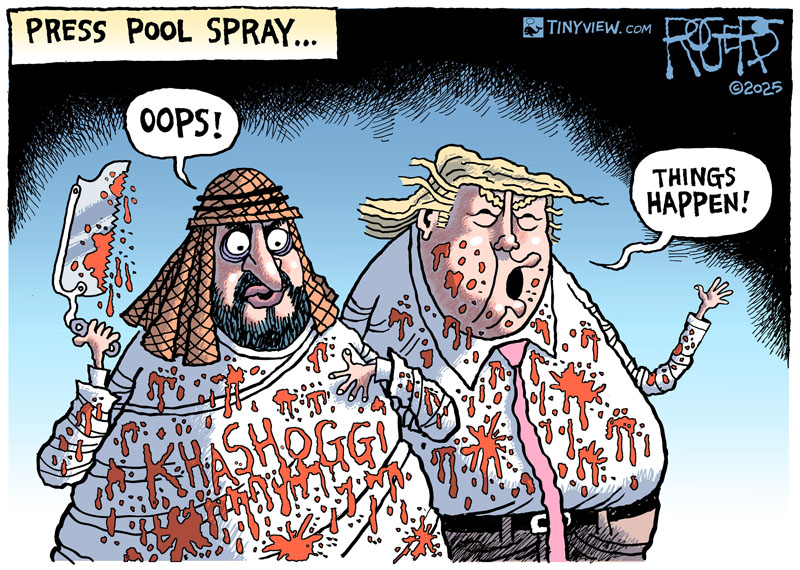 Rob_Rogers's tweet image. The Mohammed bin Salman (MBS) visited the Oval Office and Trump defended MBS’ murder of Washington Post reporter Jamal Khashoggi by saying, “things happen.” #Trump #MBS #Khashoggi #Mohammed bin Salman #FreePress #journalism #SaudiArabia #WhiteHouse @TinyviewComics