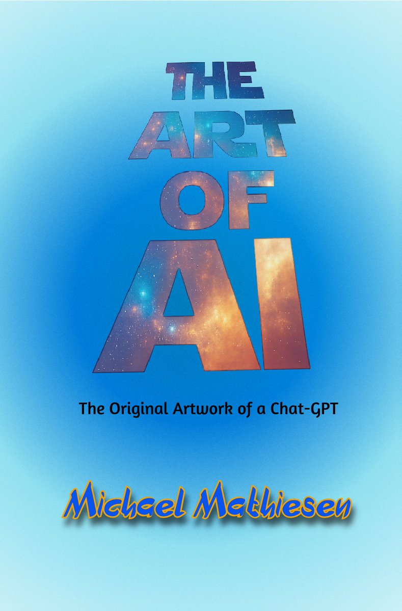 NobelPrizeTime's tweet image. @elonmusk  New original artwork by a Chat-GPT.  History in the making and a great Christmas gift for friends and family.  Every picture tells a story - bit.ly/ArtofAIBook
#artificialintelligence #AI #MachineLearning