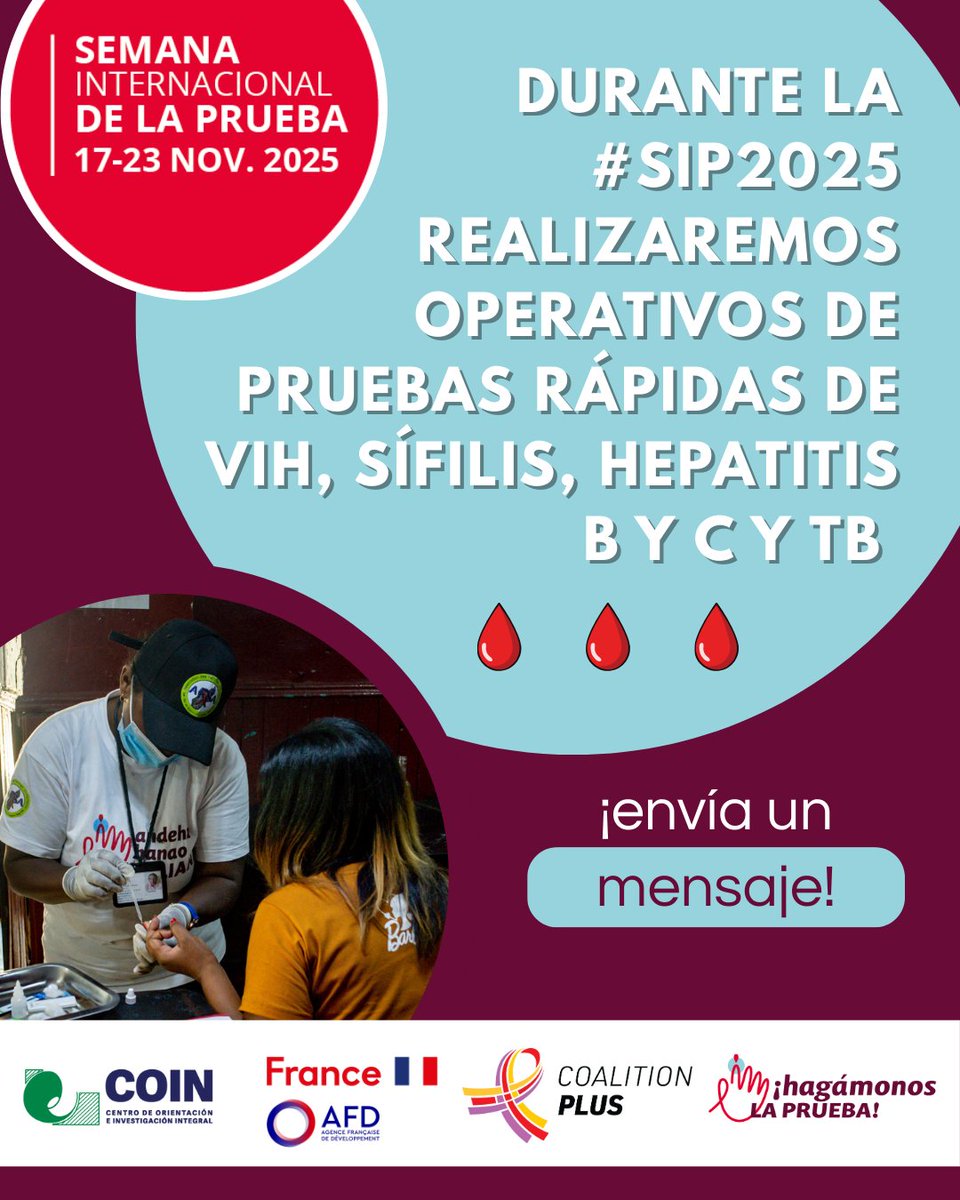 ¡Durante la #SIP2025 estaremos más cerca de ti! Del 17 al 23 de noviembre realizaremos pruebas rápidas y gratuitas de VIH, sífilis, hepatitis B y C, y TB.
Acércate, cuídate y conoce tu estatus serológico. ¡Hazte la prueba! 💪🏽

#sip2025 #coin #toujourssolidaires #HazteLaPrueba