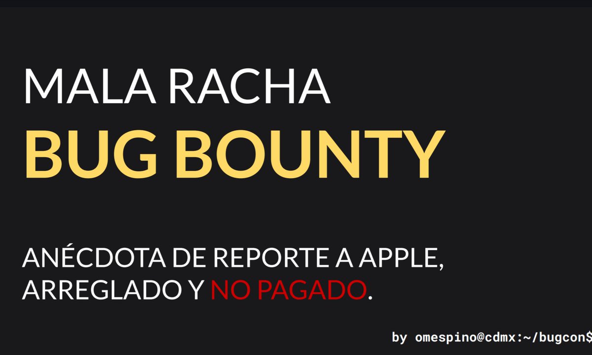 omespino's tweet image. Aquí les comparto la presentacion de la plática de ayer mala racha bugbounty

omespino.com/bugcon2025_mal…

impartida en la @BugCON en el barrio bravo de #bugbounty, gracias a todos los asistentes y @SecsiScarlett @leinn32 @dracutdashf