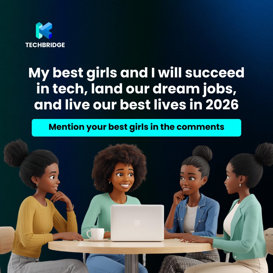 KTechbridge's tweet image. My best girls and I are entering tech, getting our dream jobs, and living our best lives in 2026, period. 💙

Tag your tech sisters