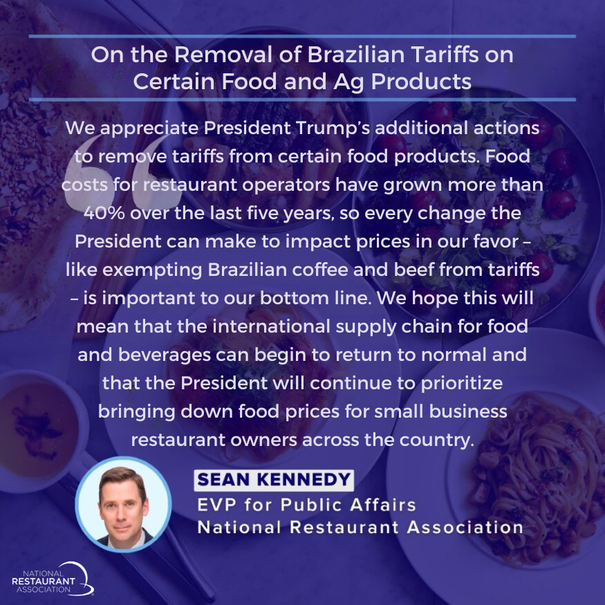 Tariff relief = lower costs for restaurants. Exempting Brazilian coffee &amp; beef helps stabilize supply chains and ease pressure on operators. We appreciate <a href="/POTUS/">President Donald J. Trump</a> taking action and urge continued focus on food prices.