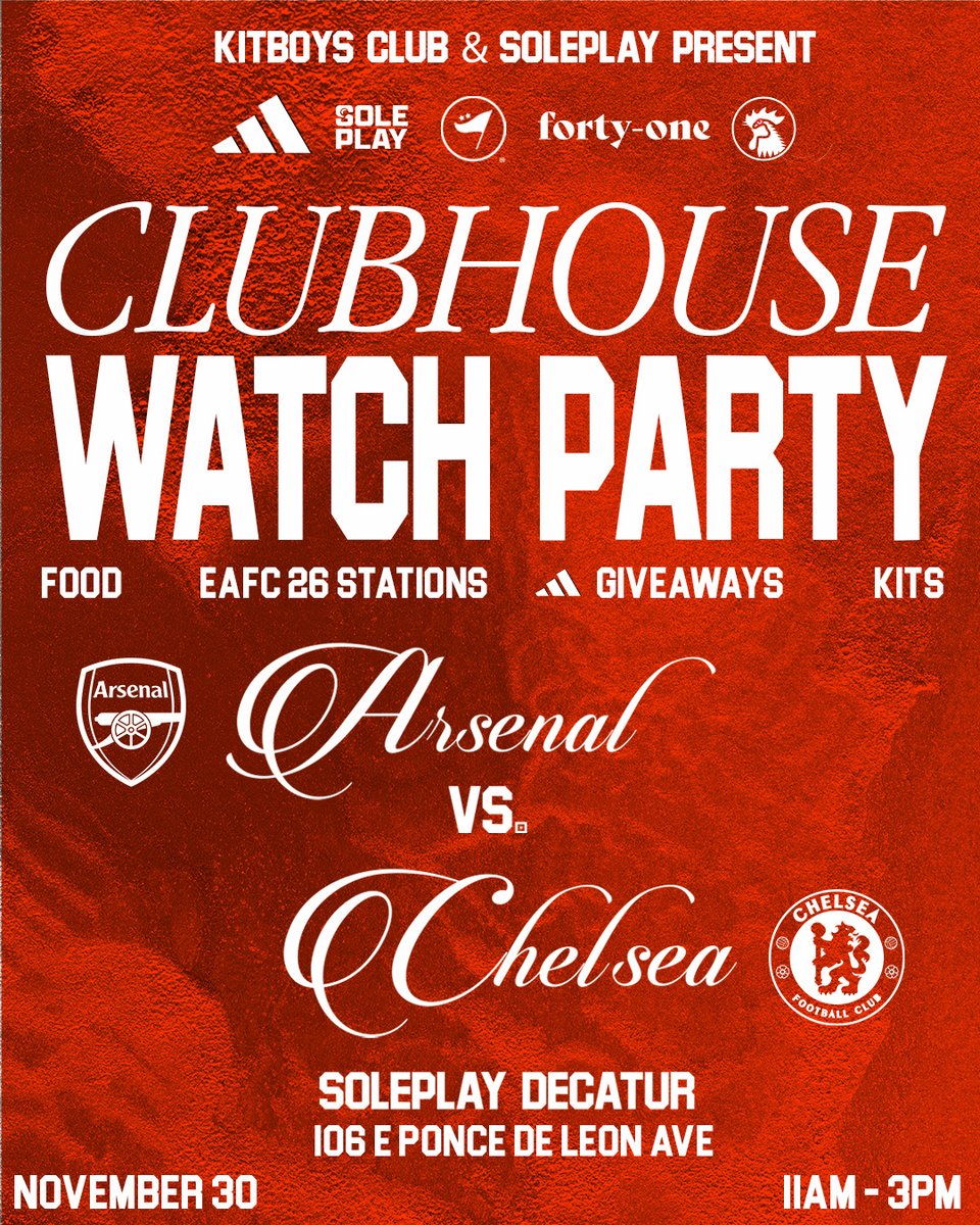 kitboys.club LONDON DERBY INCOMING SOON
We are teaming up with the homies at@soleplayat/ @fortyonemag to host the watch party for @chelseafc vs @arsenal match Sunday 11/30 at Soleplay Decatur.
Pull up for EAFC free play all event long, adidas giveaways, and food &amp;