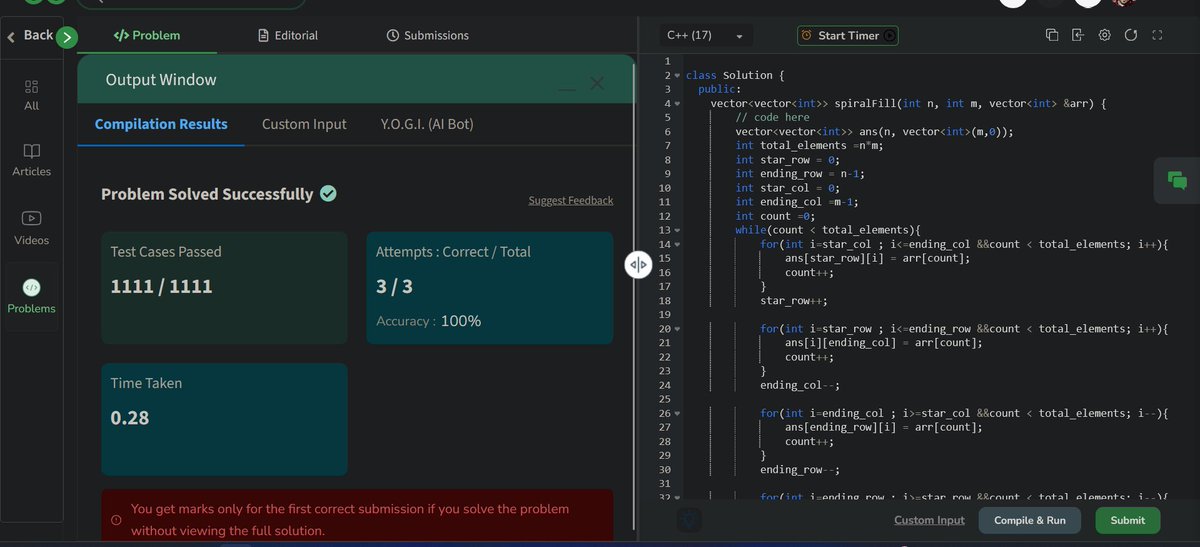 SaubanMohd42492's tweet image. Day 226  of GFG Challenge:
&quot;Create a spiral matrix of N*M size from given array &quot;
  
Time Complexity: O(n^2)
Auxiliary Space: O(1)

@geeksforgeeks #GFGChallenge  #geeksforgeeks