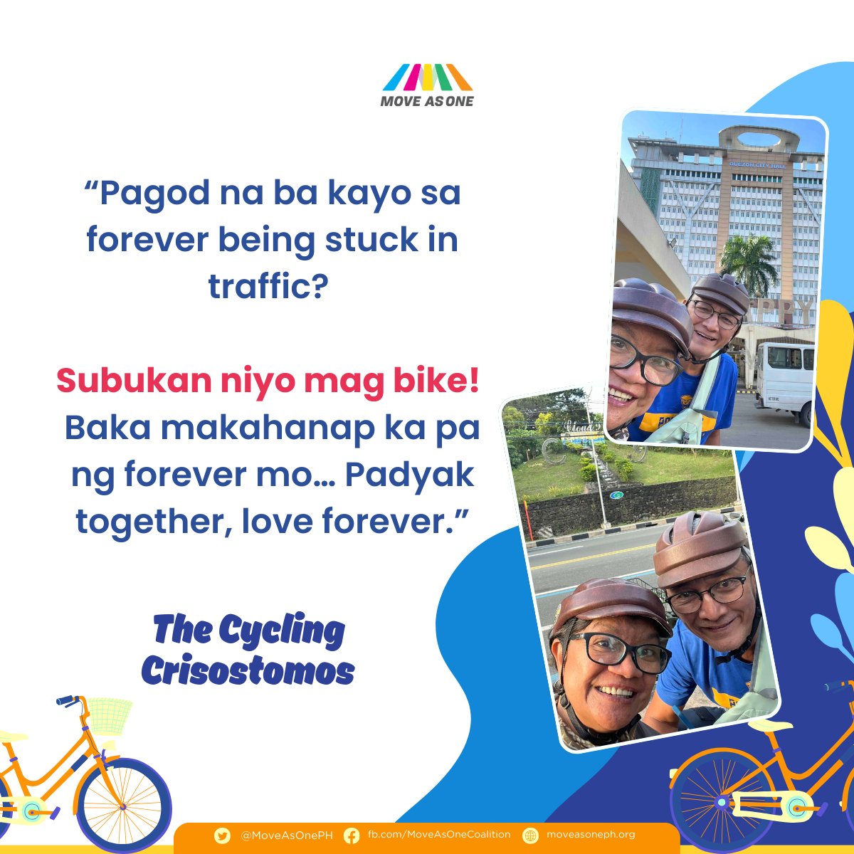 MoveAsOnePH's tweet image. There’s something special about couples who bike together — the shared effort, the fresh air, and moving through the city without traffic.

As we head into National Bike Day, here’s their sweet reminder:
 “Subukan niyo mag-bike… baka mahanap mo pa ang forever mo.”