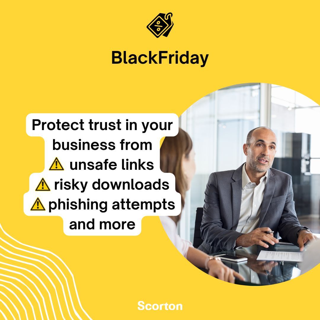 Thescorton's tweet photo. IT breaches damage trust with your clients.
Scorton’s AI tools protect your business from unsafe links, risky downloads and phishing attempts so your reputation stays intact.

Protect trust with Scorton.

#cybersecurity #ITbreach #phishing #AItools #protecttrust #blackfriday https://t.co/MFUXpHtxut