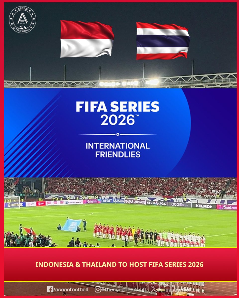 ✨FIFA has officially revealed the host nations for the FIFA Series 2026™, and ASEAN will be proudly represented by two countries:

 🇮🇩 Indonesia — Host for the Men’s FIFA Series 2026
✨ 🇹🇭 Thailand — Host for the First-Ever Women’s FIFA Series

#FIFASeries2026 #ASEANFootball