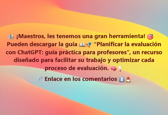 cmf_w's tweet photo. 📢 ¡Maestros, les tenemos una gran herramienta! 🎯✨
Pueden descargar la guía 📖🚀 “Planificar la evaluación con ChatGPT: guía práctica para profesores”, un recurso diseñado para facilitar su trabajo y optimizar cada proceso de evaluación. 🧠💡
🔗 Enlace 30 ideas para transformar tu aula con ChatGPT, (Planificar la evaluación con ChatGPT: guía práctica para profesores) Enlace: https://t.co/YOCCoqRRuX