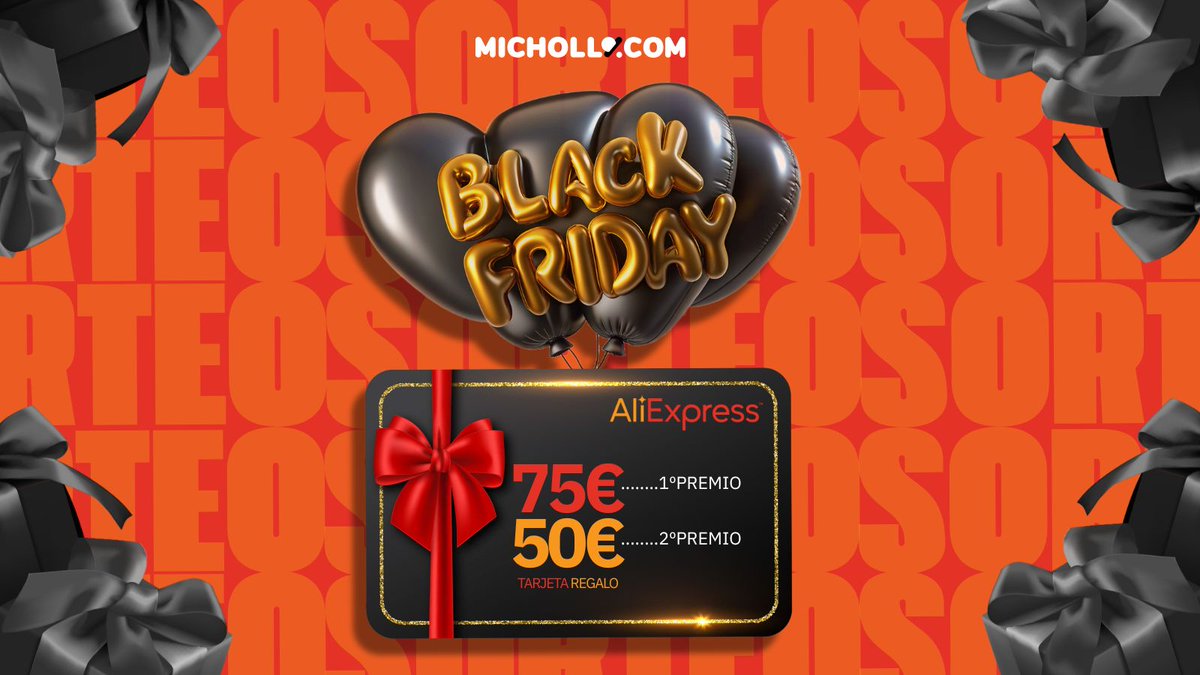 michollo's tweet image. Sorteito para aprovechar el Black Friday en Aliexpress.  
Participa y saca un extra!!
 1⃣ Sigue a Michollo en X  
 2⃣Deja un comentario en este tweet 
 3⃣Haz Retwit

Tienes hasta el 23 de Noviembre para participar y el 24 publicaremos los ganadores de estas dos tarjetas regal🥇