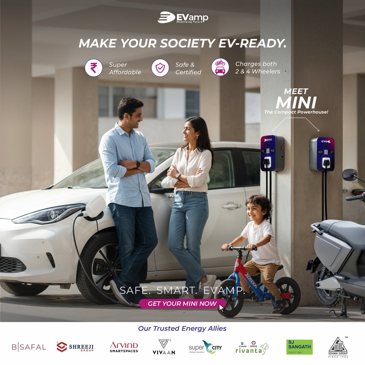 What if your society was ev-ready?
Imagine parking, plugging in, and powering up right at home.
Meet evamp mini the compact powerhouse that charges both 2 &amp; 4-wheelers.super affordable. safe &amp; certified. society-friendly.