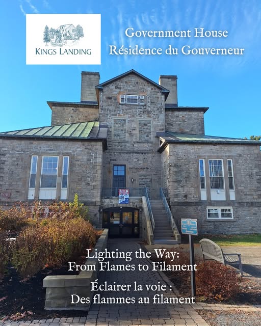 CREDIT: Kings Landing
Wondering how lights came to New Brunswick? 𝐋𝐢𝐠𝐡𝐭𝐢𝐧𝐠 𝐭𝐡𝐞 𝐖𝐚𝐲: 𝐅𝐫𝐨𝐦 𝐅𝐥𝐚𝐦𝐞𝐬 𝐭𝐨 𝐅𝐢𝐥𝐚𝐦𝐞𝐧𝐭 is a new Kings Landing exhibit running at Government House! Open Monday to Friday from 10am to 4pm until January 15, 2026!